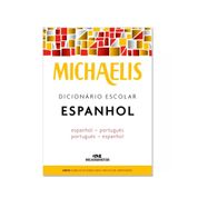 Michaelis Dicionário Espanhol Escolar Espanhol / Português