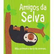 Livro Meu Primeiro Livro De Animais - Amigos Da Selva