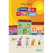 Livro A menina que não viu o fim do mundo