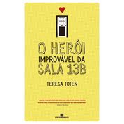 Livro O herói improvável da sala 13B