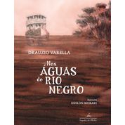 Livro Nas águas do rio Negro