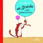 Livro Eu grande você pequenininho