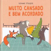 Livro Muito Cansado e Bem Acordado