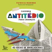 Livro Caixinha antitédio para crianças