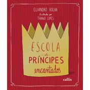 Livro Escola De Principes Encantados