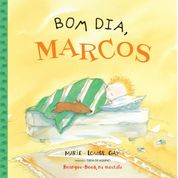 Livro Bom Dia, Marcos