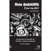 Livro Meio Ambiente: E Eu Com Isso