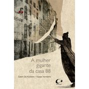 Livro A mulher gigante da casa 88