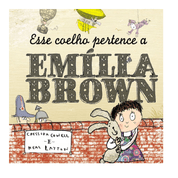 Livro Esse coelho pertence a Emília Brown