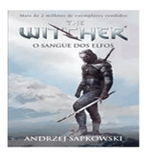 Livro O Sangue dos Elfos - The Witcher - a Saga do Bruxo Geralt de Rívia (Capa Game) vol: 3