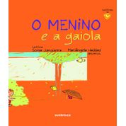 Livro O Menino E A Gaiola