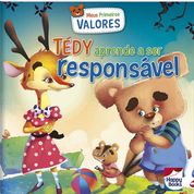 Livro Meus Primeiros Valores: Tedy aprende a ser Responsável