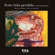 Livro Feito bala perdida