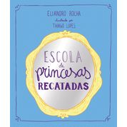 Livro Escola de Princesas Recatadas