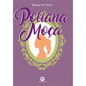 Livro Poliana moça - LUXO