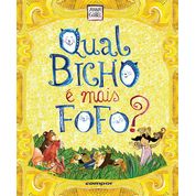 Livro Qual Bicho É Mais Fofo