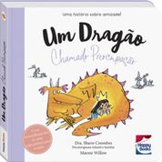 Livro Muita Calma Nessa Hora! Um Dragão Chamado Preocupação