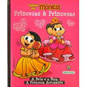 Livro Turma da Mônica Princesas & Princesas