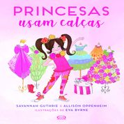 Livro Princesas usam calças