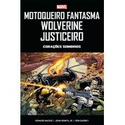 Motoqueiro Fantasma, Wolverine, Justiceiro - Corações Sombrios