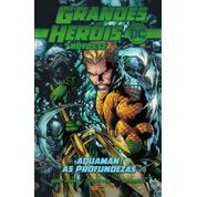 Grandes Heróis DC - Os Novos 52 - Vol.05 - Aquaman - As Profundezas