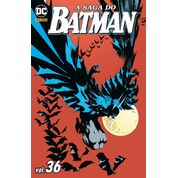 A Saga do Batman - Vol.36