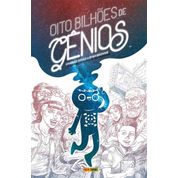 Oito Bilhões de Gênios - Charles Soule e Ryan Browne