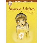 Amarelo Seletivo - Ricardo Tayra e TalessaK