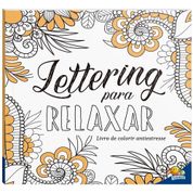 Livro de Colorir Antiestresse - Todolivro - LETTERING PARA RELAXAR