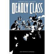 DEADLY CLASS VOL.08: UMA DESPEDIDA CARINHOSA