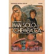 Star Wars: Han Solo & Chewbacca Vol. 1