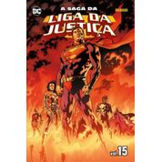 A Saga Da Liga Da Justiça Vol. 15