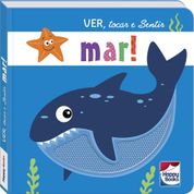 Livro - Coleção Ver, Tocar e Sentir - Mar