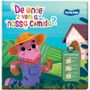 Livro Brinquedo - De Onde Vem a Nossa Comida? - Toyster